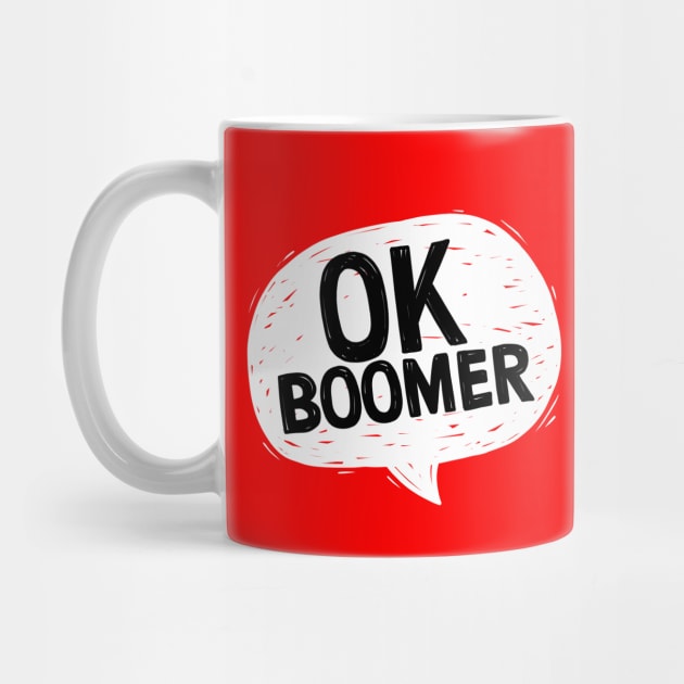 OK Boomer: speech bubble by hyperactive